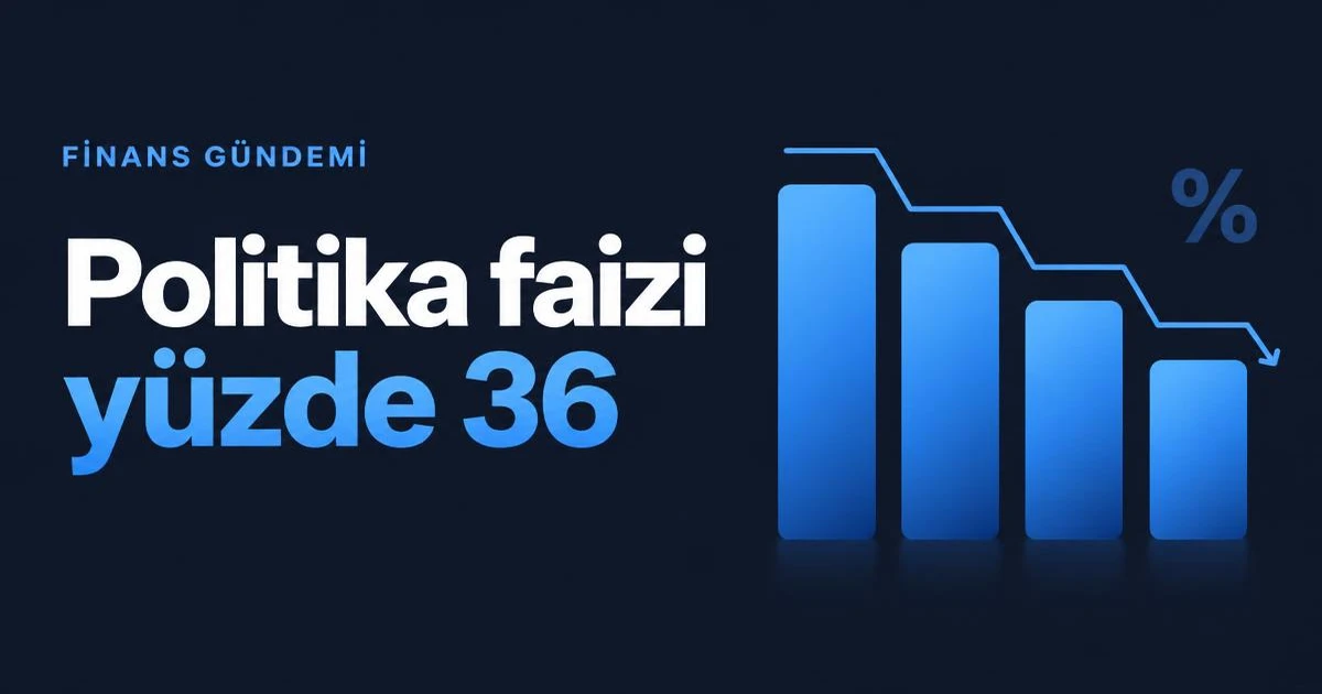 TCMB politika faizini yüzde 36'ya indirdi: KOBİ nakit planını bu hafta nasıl güncellemeli?